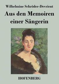 Cover image for Aus den Memoiren einer Sangerin