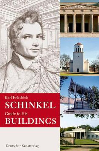 Cover image for Karl Friedrich Schinkel. Guide to his buildings