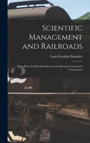 Cover image for Scientific Management and Railroads