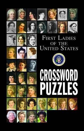 Cover image for First Ladies of the United States Crossword Puzzles