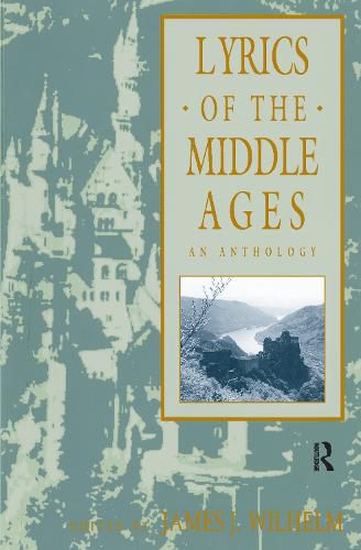 Cover image for Lyrics of the Middle Ages: An Anthology