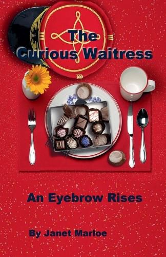 Cover image for The Curious Waitress - An Eyebrow Rises