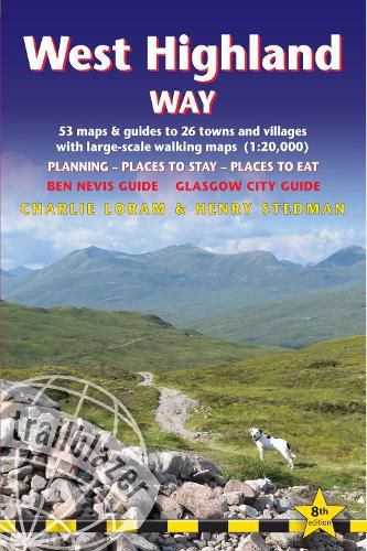 West Highland Way: 53 large-scale maps & guides to 26 towns and villages; Planning, Places to Stay, Places to Eat; Ben Nevis Guide. Glasgow City Guide