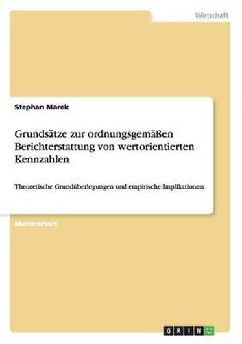 Cover image for Grundsatze Zur Ordnungsgemaen Berichterstattung Von Wertorientierten Kennzahlen