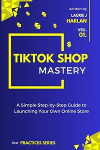 Cover image for TikTok Shop Mastery