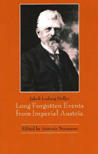 Cover image for Long-Forgotten Events from Imperial Austria