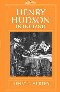 Cover image for Henry Hudson in Holland