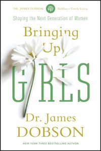 Cover image for Bringing Up Girls