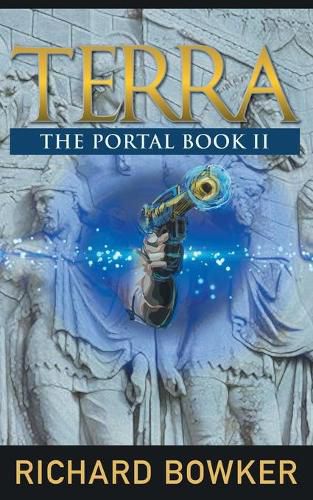 Cover image for TERRA (The Portal Series, Book 2): An Alternative History Adventure