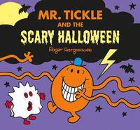 Cover image for Mr. Tickle And The Scary Halloween