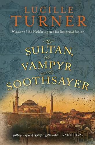 Cover image for The Sultan, the Vampyr and the Soothsayer