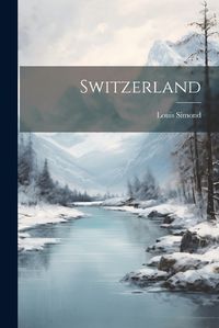 Cover image for Switzerland