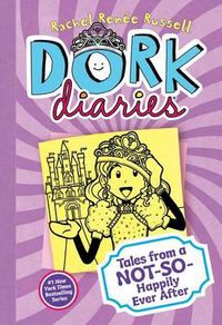Cover image for Dork Diaries 8: Tales from a Not-So-Happily Ever After