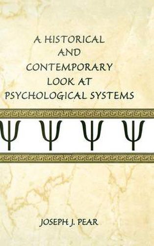 Cover image for A Historical and Contemporary Look at Psychological Systems