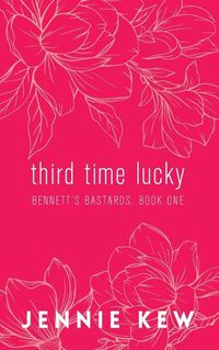 Cover image for Third Time Lucky