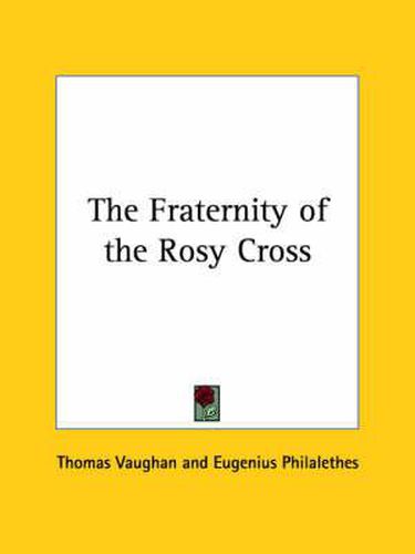 Cover image for The Fraternity of the Rosy Cross