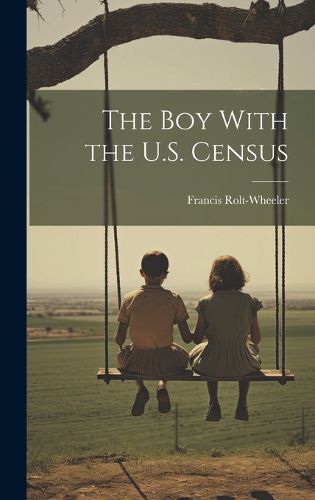 Cover image for The Boy With the U.S. Census