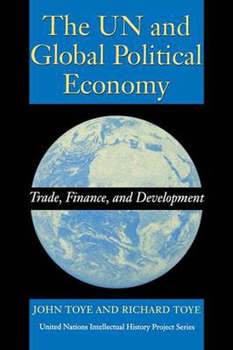 Cover image for The UN and Global Political Economy: Trade, Finance, and Development