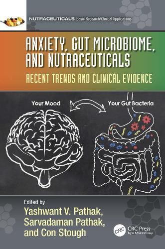 Cover image for Anxiety, Gut Microbiome, and Nutraceuticals