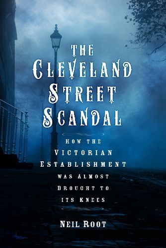 Cover image for The Cleveland Street Scandal