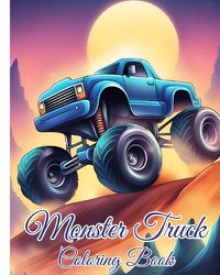 Cover image for Monster Truck Coloring Book