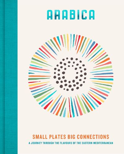 Cover image for Arabica: Small Plates, Big Connections