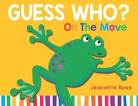 Cover image for Guess Who? On the Move