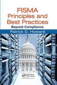 Cover image for FISMA Principles and Best Practices: Beyond Compliance