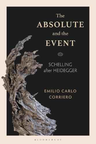 Cover image for The Absolute and the Event: Schelling after Heidegger