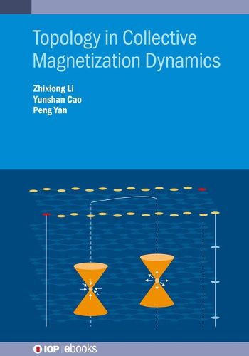 Cover image for Topology in Collective Magnetization  Dynamics