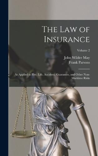 The Law of Insurance