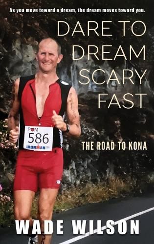 Cover image for Dare to Dream Scary Fast