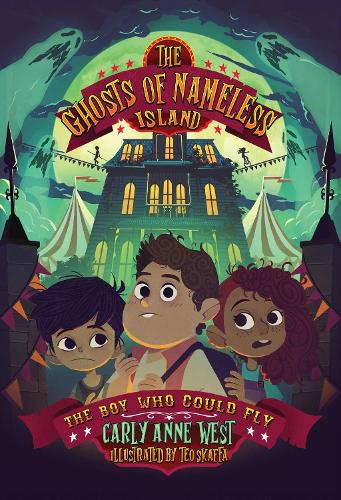 Cover image for The Ghosts of Nameless Island: The Boy Who Could Fly: Volume 2