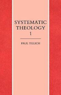 Cover image for Systematic Theology Volume 1