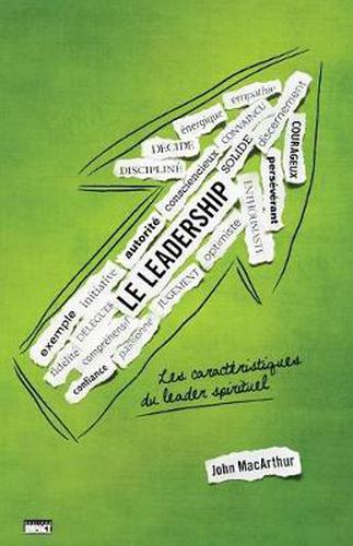 Cover image for Le Leadership (the Book on Leadership): Les Caract ristiques Du Leader Spirituel