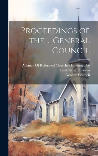 Cover image for Proceedings of the ... General Council