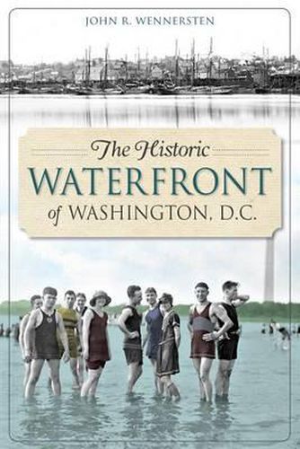 Cover image for The Historic Waterfront of Washington, D.C.