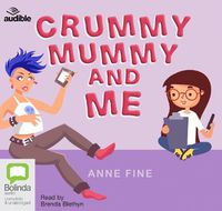 Cover image for Crummy Mummy and Me