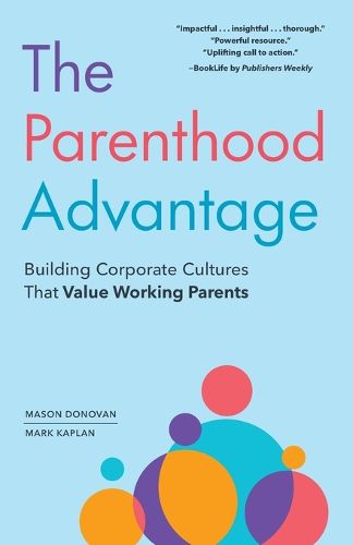 Cover image for The Parenthood Advantage