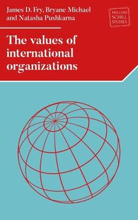 Cover image for The Values of International Organizations