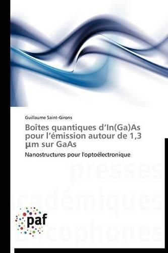 Cover image for Boites Quantiques D In(ga)as Pour L Emission Autour de 1,3 M Sur GAAS