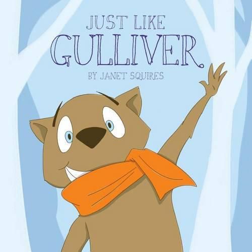 Cover image for Just Like Gulliver