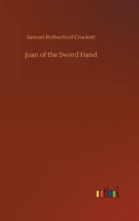 Cover image for Joan of the Sword Hand