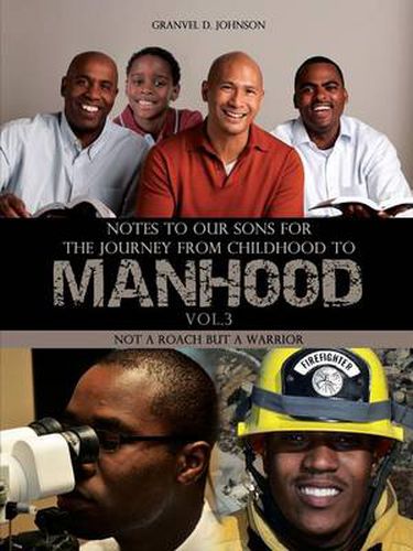 Cover image for Notes to Our Sons for the Journey from Childhood to Manhood- Volume 3