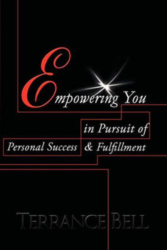 Cover image for Empowering You in Pursuit of Personal Success & Fulfillment