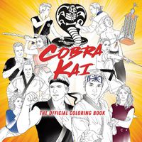 Cover image for Cobra Kai: The Official Coloring Book