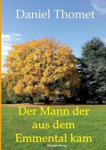Cover image for Der Mann der aus dem Emmental kam