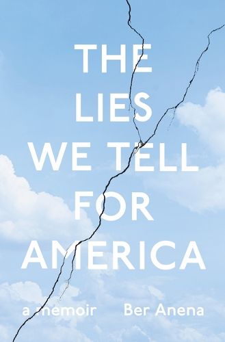Cover image for The Lies We Tell for America