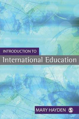 Cover image for Introduction to International Education: International Schools and their Communities