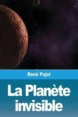 Cover image for La Planete invisible